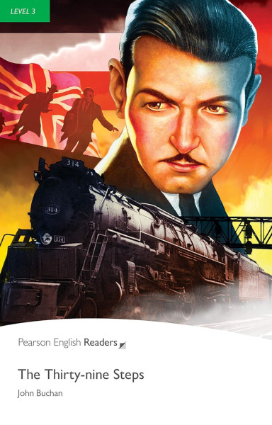 The Thirty-nine Steps - Penguin Readers Level 3