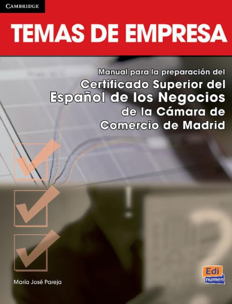Temas de empresa - Manual para la preparación del Certificado Superior del Espanol de los Negocios