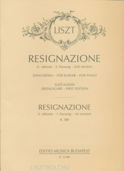 Liszt Ferenc: Rezignazione