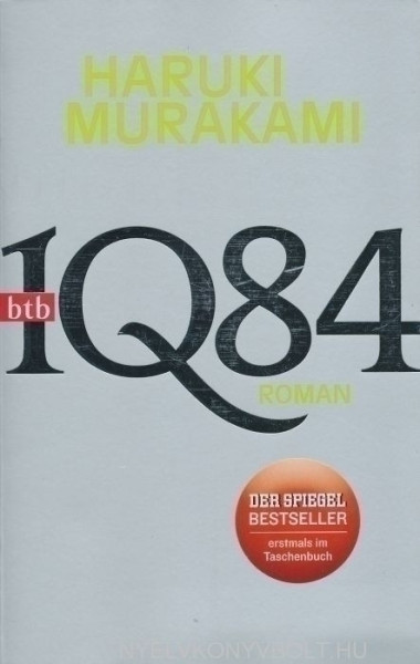 Haruki Murakami: 1Q84 (Buch 1, 2)