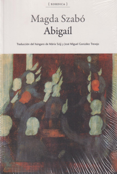 Szabó Magda: Abigaíl
