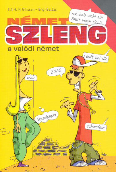 Német szleng – a valódi német (MX-1371)