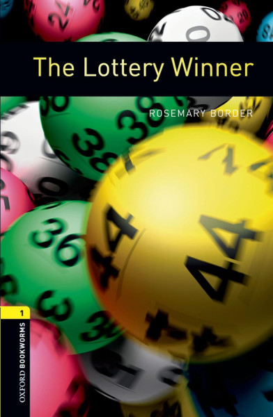 The Lottery Winner - Oxford Bookworms Library Level 1