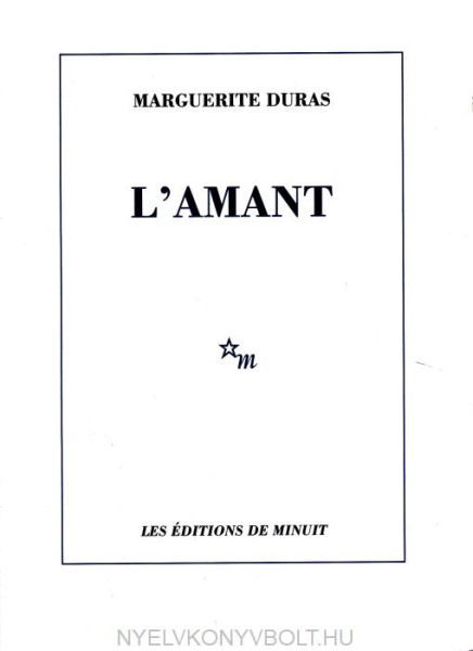 Marguerite Duras: L'Amant