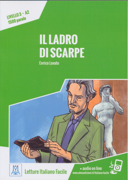 Il Ladro di Scarpe + Audio On Line  (Livello 3 - A2 - 1500 parole)