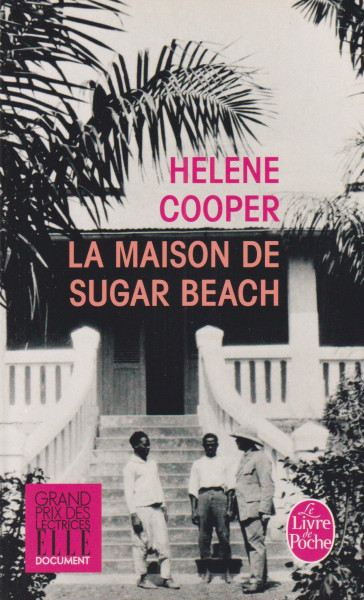 Helene Cooper: La Maison de Sugar Beach