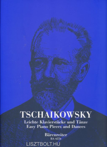 Pyotr Ilyich Tchaikovsky: Easy Piano Pieces and Dances