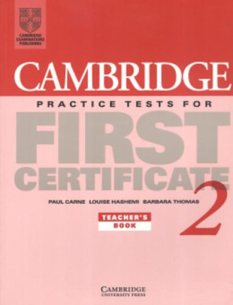 Cambridge Practice Tests for First Certificate 2 Teacher's book