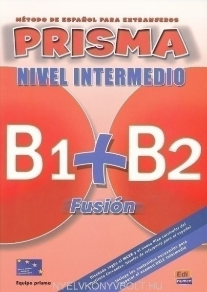 Prisma Fusión Nivel Intermedio B1+B2 Libro del Alumno Incluye CD Audio (2)