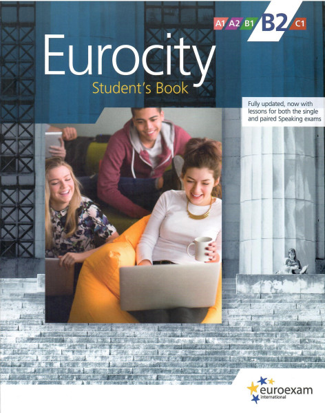 Eurocity B2 Student's Book - Fully updated 2026