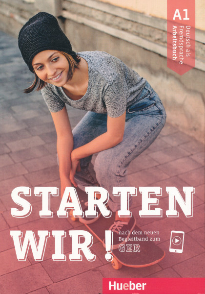 Starten wir! A1 Arbeitsbuch mit Audios online Deutsch als Fremdsprache
