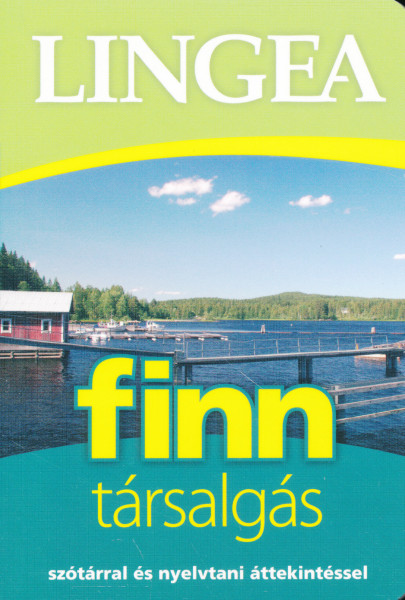 Finn társalgás szótárral és nyelvtani áttekintéssel