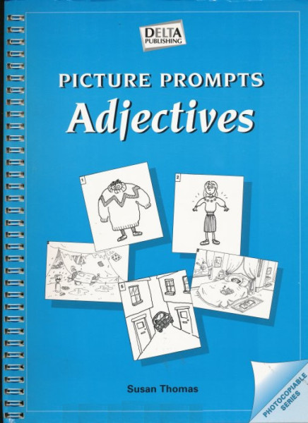 Picture Prompts - Adjectives - Photocopiable Resource Book