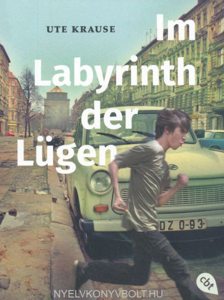 Ute Krause: Im Labyrinth der Lügen