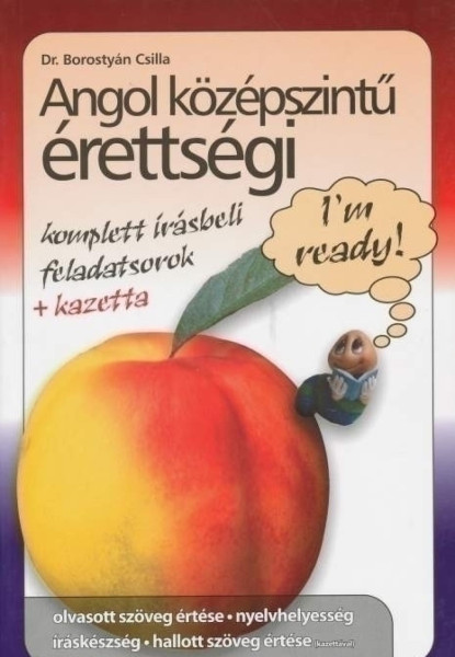 Angol Középszintű Érettségi Komplett Írásbeli Feladatsorok