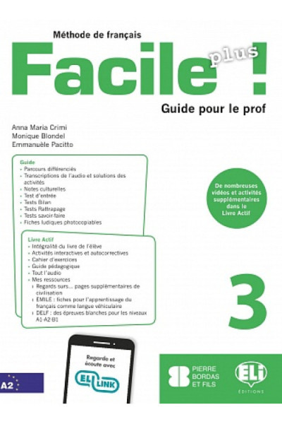 Facile Plus 3 - Guide pour le prof + 2 CD audio