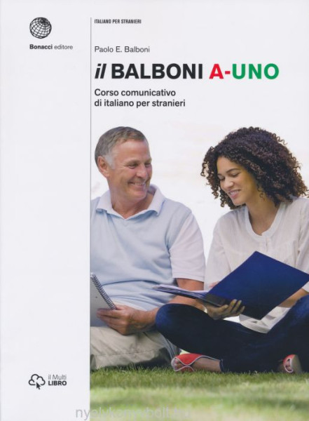 il Balboni A-Uno - Corso comunicativo di italiano per stranieri