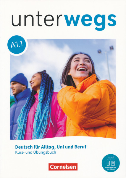 Unterwegs Allgemeine Ausgabe · A1: Teilband 1 Kurs- und Übungsbuch Inkl. E-Book und PagePlayer-App