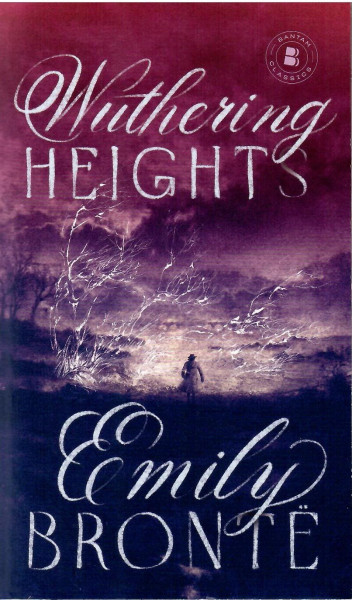 Emily Brontë: Wuthering Heights - Bantam Classics