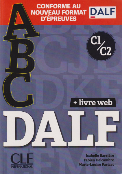 ABC DALF - Niveaux C1/C2 - Livre + Livre-web + Audio téléchargeable