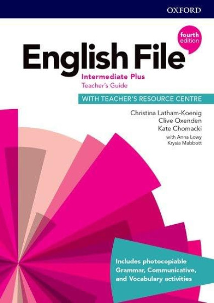 English File 4th Edition Intermediate Plus Teacher's Guide with Teacher's Resource Centre