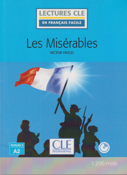 Les misérables - Niveau 2/A2