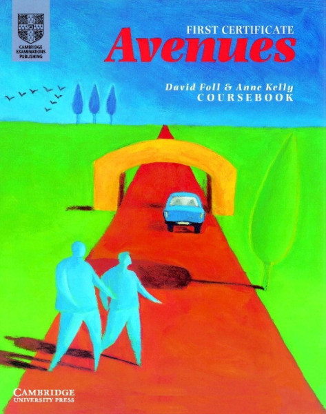 First Certificate Avenues Revised Edition Student's book