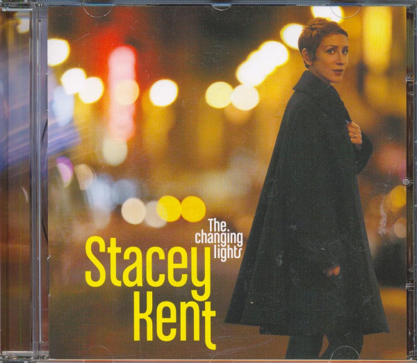 Stacey Kent: The Changing Lights