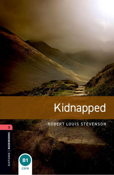 Kidnapped - Oxford Bookworms Library Level 3 with Audio Download