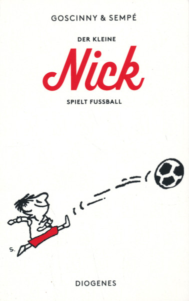 Goscinny & Sempé: Der kleine Nick spielt Fußball