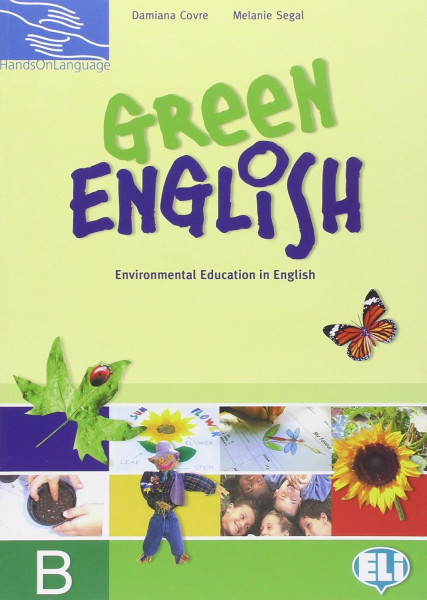Green English "B" - Environmental Education in English