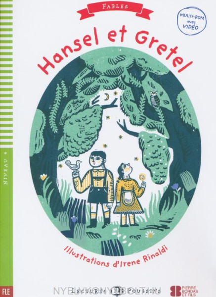 Hansel et Gretel - Lectures Eli Poussins Niveau 4