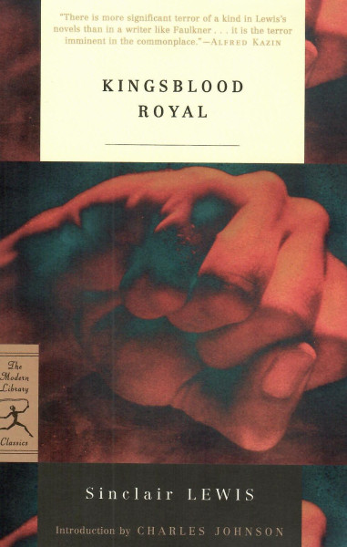Sinclair Lewis: Kingsblood Royal
