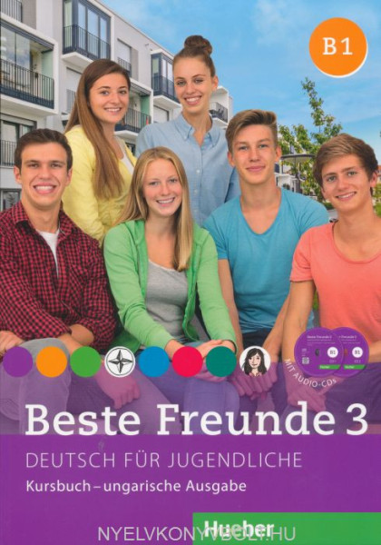 Beste Freunde 3 - Deutsch für Jugendliche - Kursbuch mit Audio CDs (2) - ungarische Ausgabe
