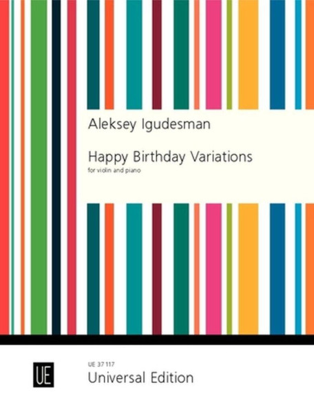 Aleksey Igudesman: Happy Birthday Variations - hegedűre, zongorakísérettel