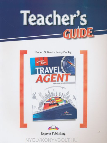 Career Paths-Travel Agent Teacher's Guide