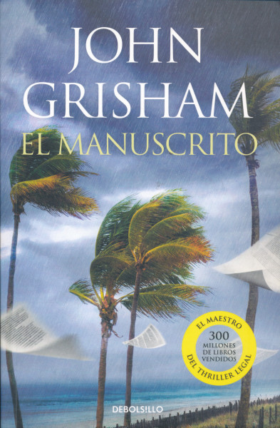 John Grisham: El manuscrito