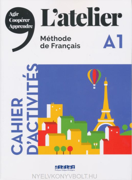 L'Atelier niv .A1 2019 - Cahier + CD