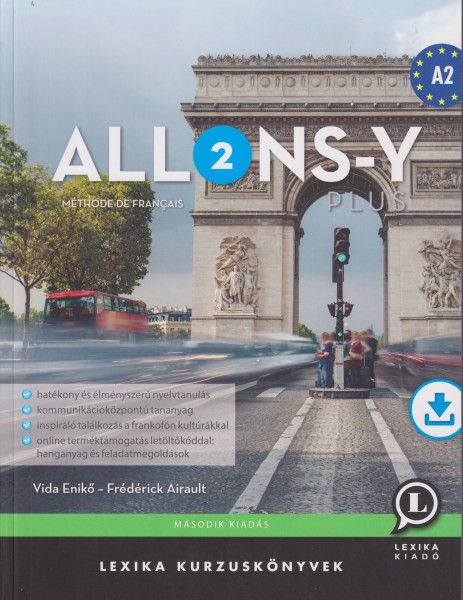 Allons-y Plus 2 - Méthode de français A2 - Második kiadás (LX-0303-2)