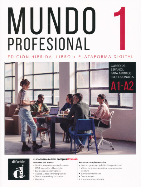 Mundo profesional 1 (A1-A2). Ed. híbrida para estudiantes