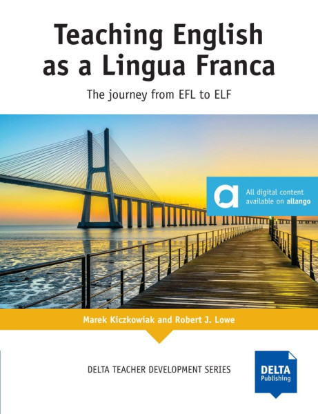 Teaching English as a Lingua Franca - Delta Teacher Development Series