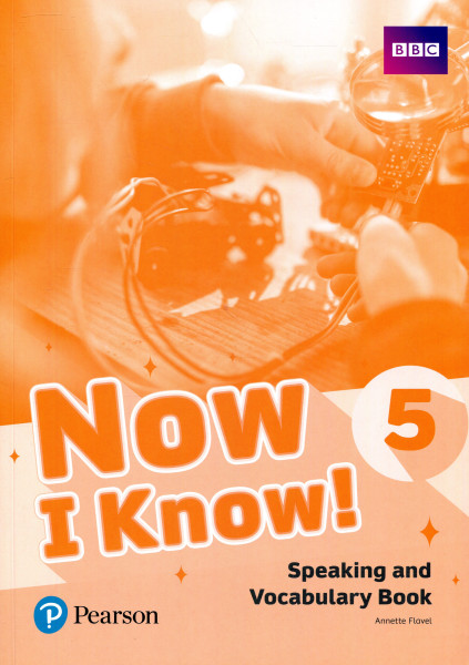 Now I Know ! 5 Speaking and Vocabulary Book