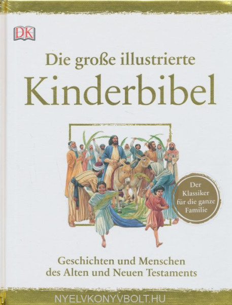 Die große illustrierte Kinderbibel
