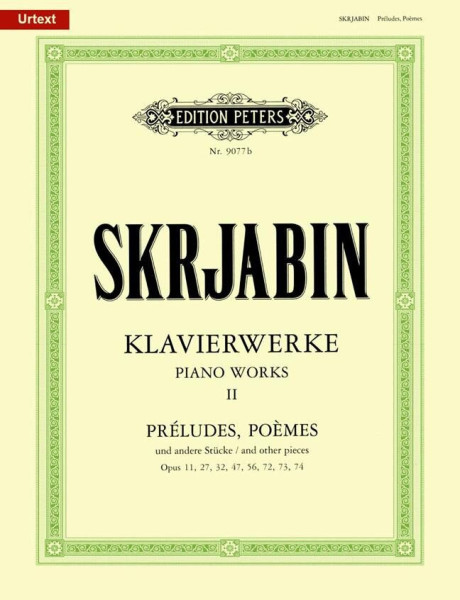 Alexander Scriabin: Klavierwerke 2. - Préludes, Poémes (Urtext)