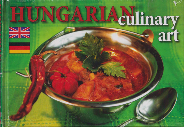 Hungarian Culinary Art (angol+német)