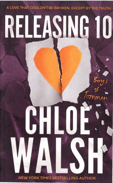 Chloe Walsh: Releasing 10 (Boys of Tommen, Book 6)
