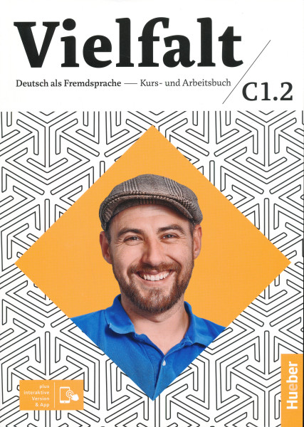 Vielfalt C1.2 Kurs- und Arbeitsbuch plus interaktive Version Deutsch als Fremdsprache