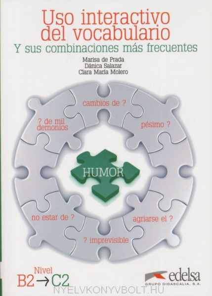 Uso interactivo del vocabulario Nivel B2-C2 - Y sus combinaciones más frecuentes