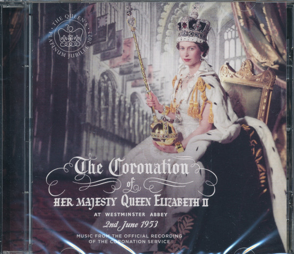 The Coronation of Her Majesty Queen Elizabeth II.