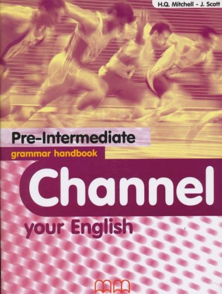 Channel Your English Pre-Intermediate Grammar Handbook
